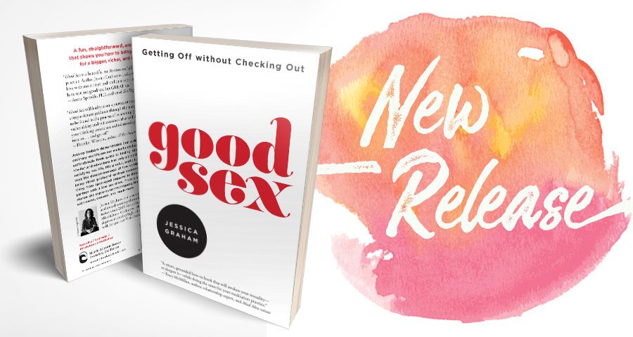New Release Good Sex North Atlantic Books 